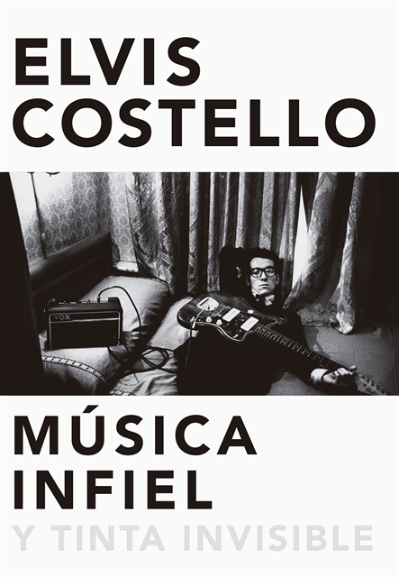 Elvis Costello - Música infiel y tinta invisible, E-bok