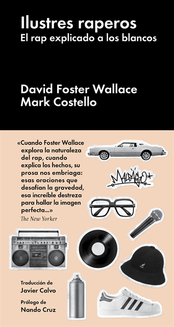 Mark Costello, David Foster Wallace - Ilustres raperos, E-bok