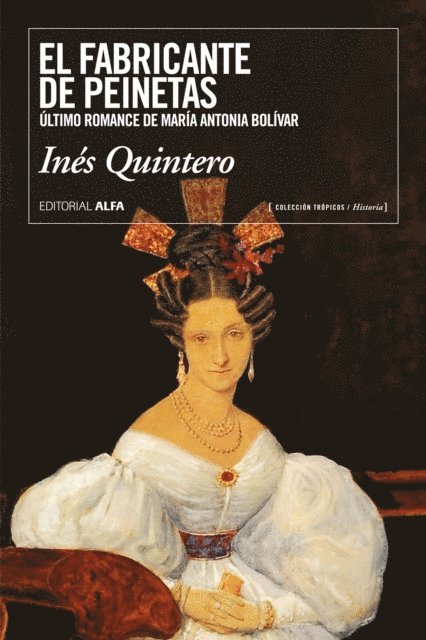 Ines Quintero - El fabricante de peinetas, E-bok