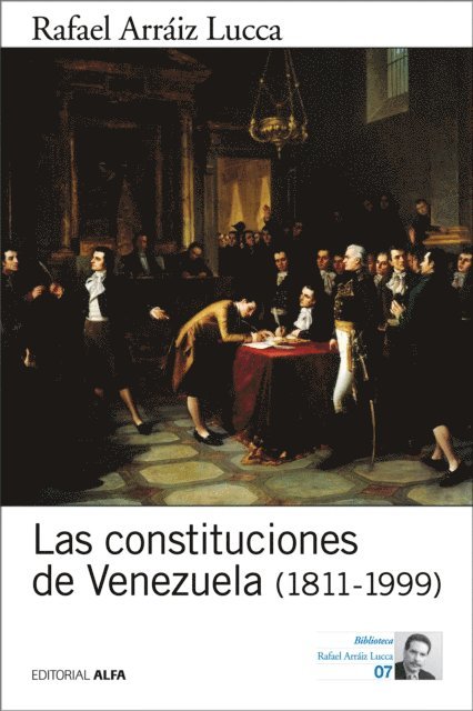 Rafael Arraiz Lucca - Las constituciones de Venezuela (1811-1999), E-bok