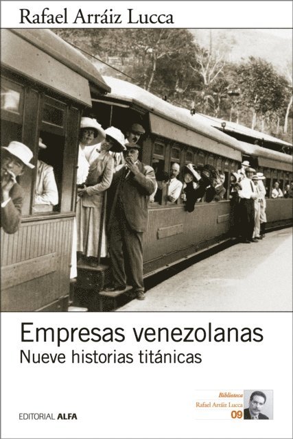 Rafael Arraiz Lucca - Empresas venezolanas, E-bok