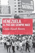 Venezuela, el paÿs que siempre nace