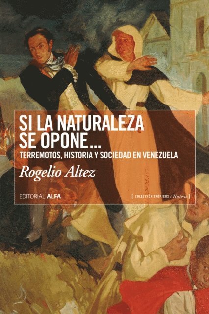 Rogelio Altez - Si la naturaleza se opone..., E-bok
