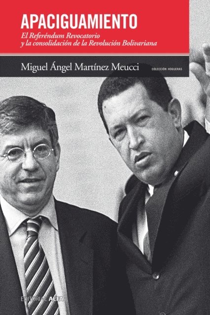 Miguel Angel Martinez Meucci - Apaciguamiento, E-bok