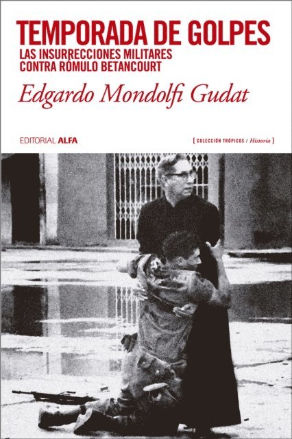 Edgardo Mondolfi Gudat - Temporada de golpes, E-bok