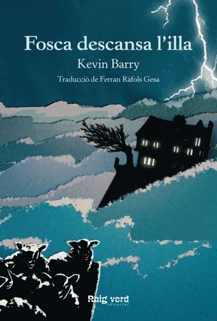 Kevin Barry - Fosca descansa l'illa, E-bok