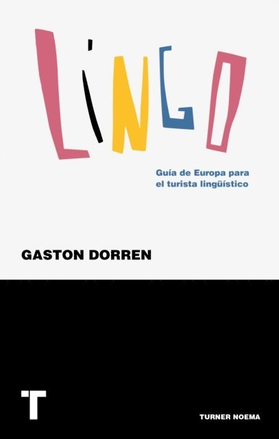 Jose C. Vales, Gaston Dorren - Lingo, E-bok