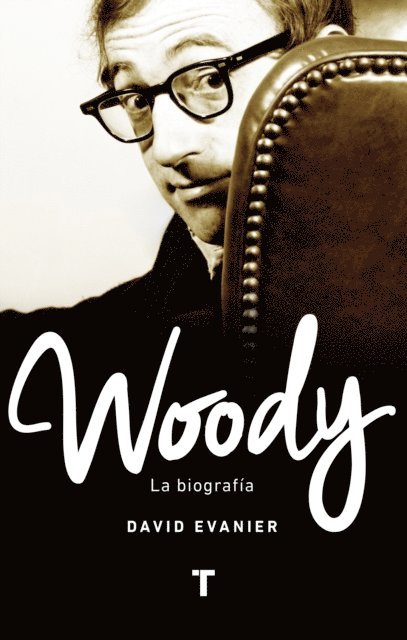 David Evanier - Woody, E-bok