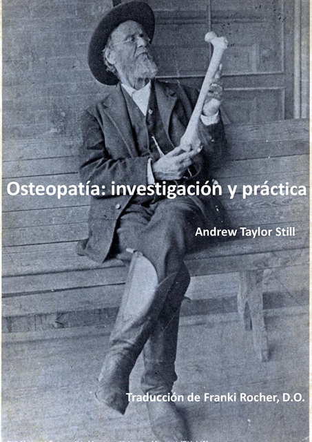 Andrew Taylor Still - Osteopatía: investigación y práctica, E-bok