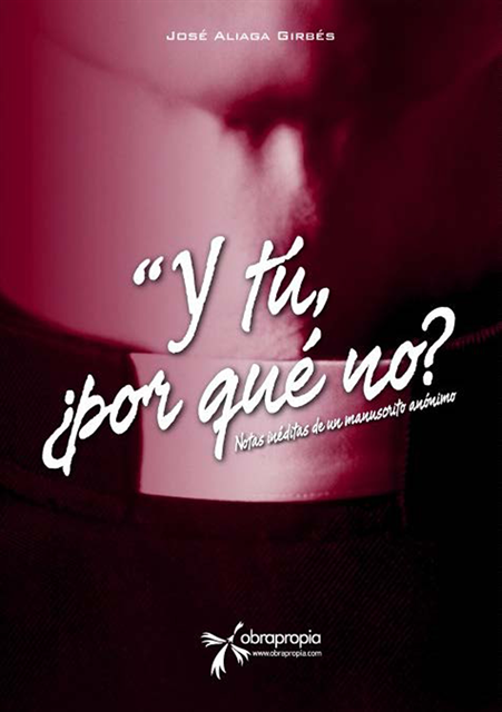 Jose Aliaga Chirbes - Y tú, ¿por qué no?, E-bok