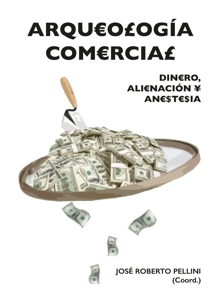 Roberto Pellini - Arqueología comercial, Häftad