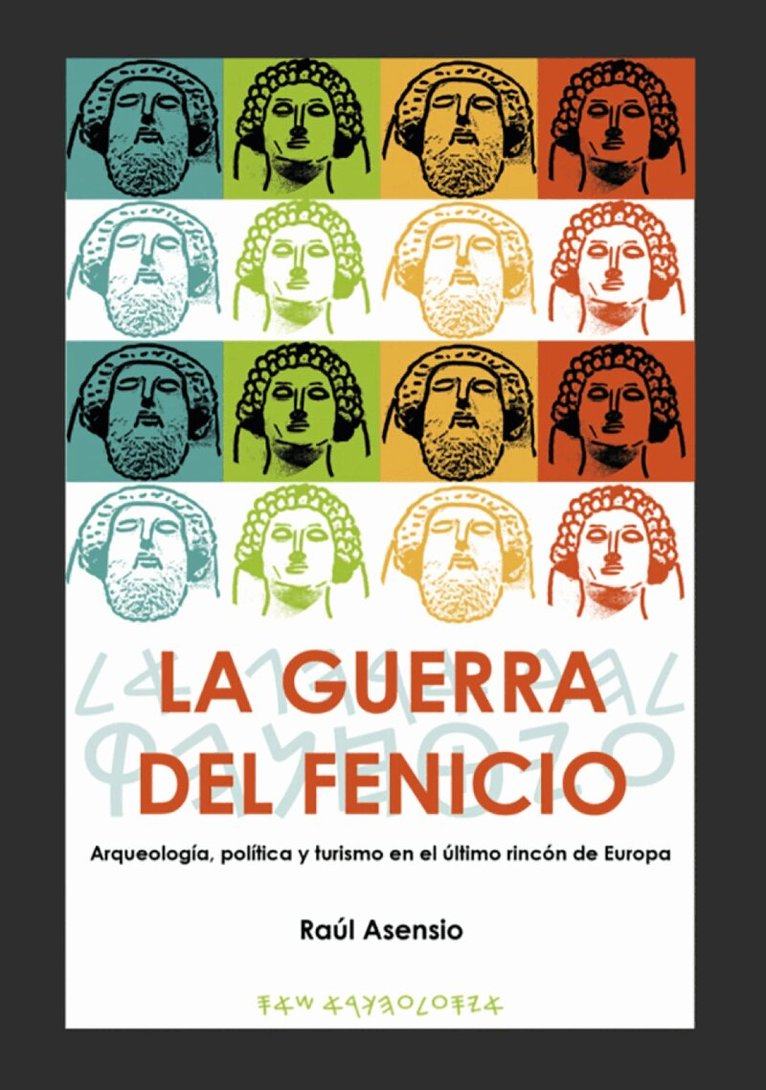 Raúl Asensio - La guerra del fenicio, Häftad