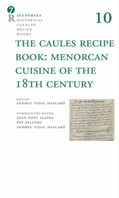 Andreu Vidal Mascaro - Caules Recipe Book: Menorcan Cuisine of the 18th Century, E-bok. Tillgänglighet: Lägg i varukorg