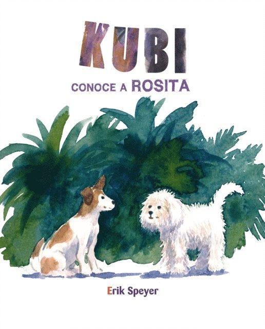 Erik Speyer - Kubi conoce a Rosita, E-bok. Tillgänglighet: Lägg i varukorg