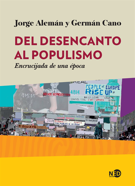 German Cano, Jorge Aleman - Del desencanto al populismo, E-bok