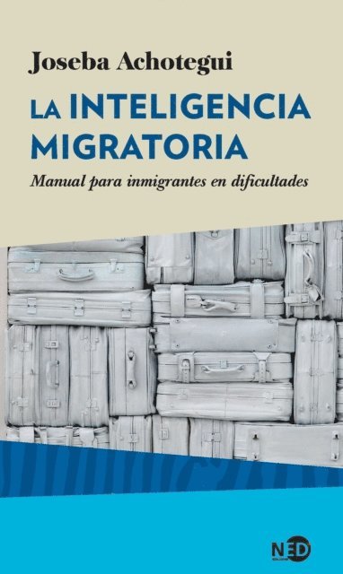 La inteligencia migratoria