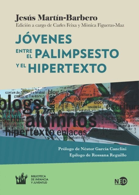 Jesus Martin-Barbero, Monica Figueras-Maz, Carles Feixa - Jóvenes, E-bok