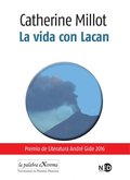 La vida con Lacan