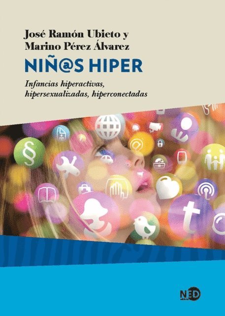 Marino Perez Alvarez, Jose Ramon Ubieto - Niñ@s hiper, E-bok