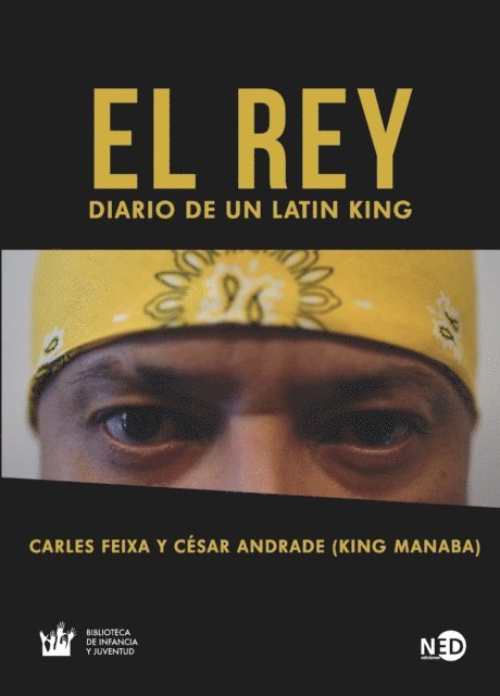 Cesar Andrade, Carles Feixa - El Rey, E-bok