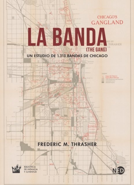 Frederic M. Thrasher - La banda (The Gang), E-bok