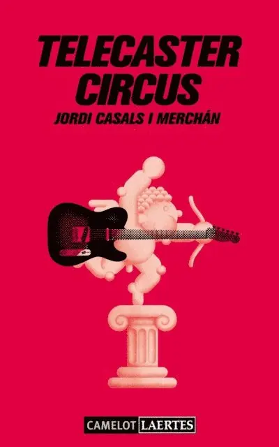 Jordi Casals i Merchan - Telecaster Circus, E-bok. Tillgänglighet: Lägg i varukorg