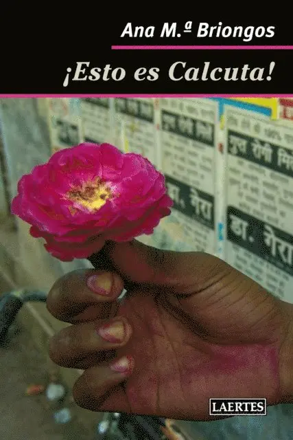 Ana Mª Briongos Guadayol - ¡Esto es Calcuta!, E-bok. Tillgänglighet: Lägg i varukorg