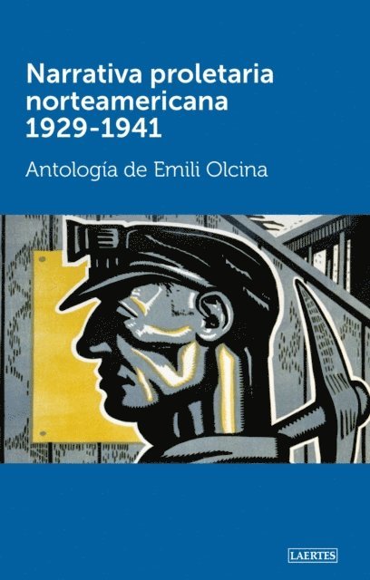 VV. AA. - Narrativa proletaria norteamericana 1929-1941, E-bok