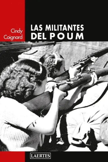 Cindy Coignard - Las militantes del POUM, E-bok. Tillgänglighet: Lägg i varukorg