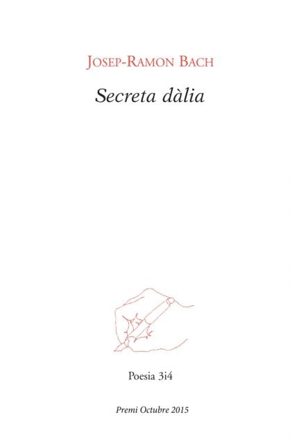 Josep-Ramon Bach - Secreta dàlia, E-bok