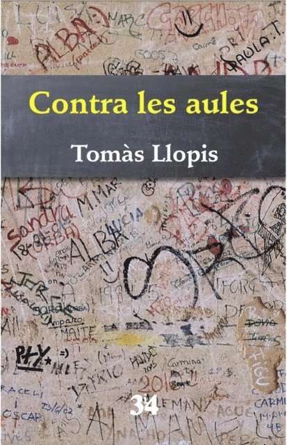 Tomas Llopis - Contra les aules, E-bok