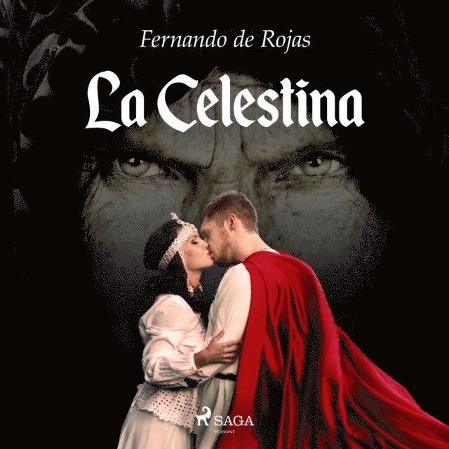 Rojas - La Celestina, Ljudbok