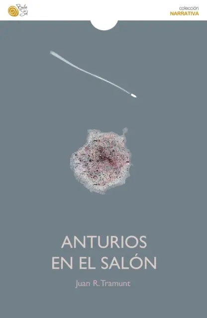 Juan R. Tramunt - Anturios en el salón, E-bok. Tillgänglighet: Lägg i varukorg