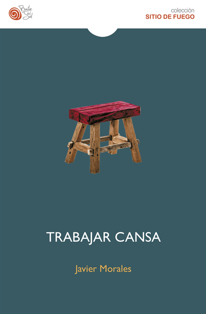 Javier Morales - Trabajar cansa, E-bok