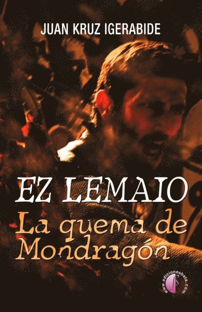 Juan Kruz Igerabide - Ez lemaio, E-bok