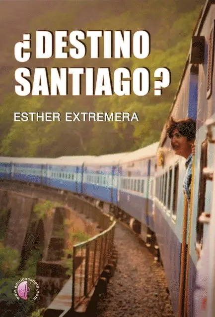 Esther Extremera - ¿Destino Santiago?, E-bok. Tillgänglighet: Lägg i varukorg