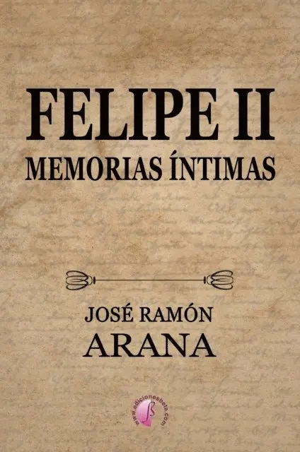 Jose Ramon Arana Marcos - Felipe II, E-bok. Tillgänglighet: Lägg i varukorg