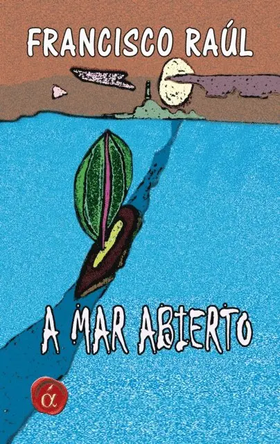 Francisco Raul - A mar abierto, E-bok. Tillgänglighet: Lägg i varukorg