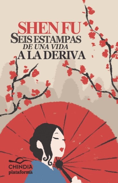 Shen Fu - Seis estampas de una vida a la deriva, E-bok