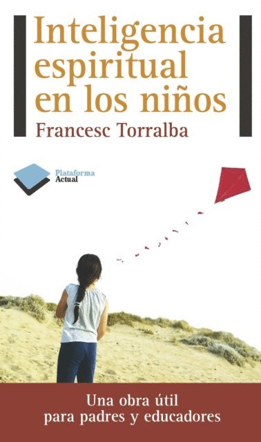 Francesc Torralba - Inteligencia espiritual en los niños, E-bok