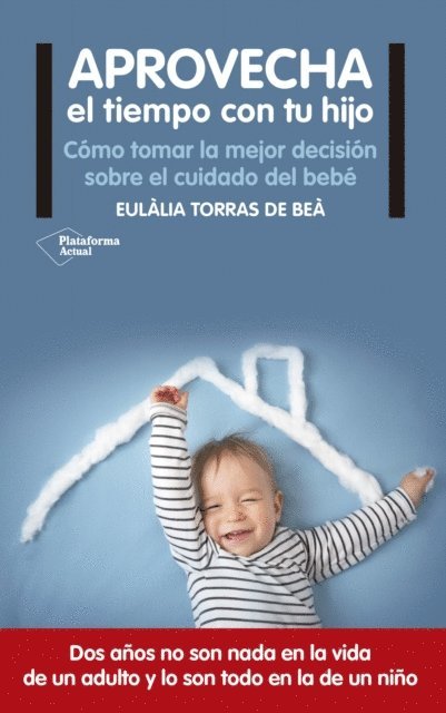 Eulalia Torras de Bea - Aprovecha el tiempo con tu hijo, E-bok. Tillgänglighet: Lägg i varukorg