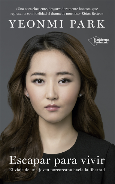 Yeonmi Park - Escapar para vivir, E-bok