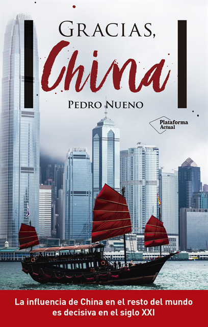 Pedro Nueno - Gracias, China, E-bok