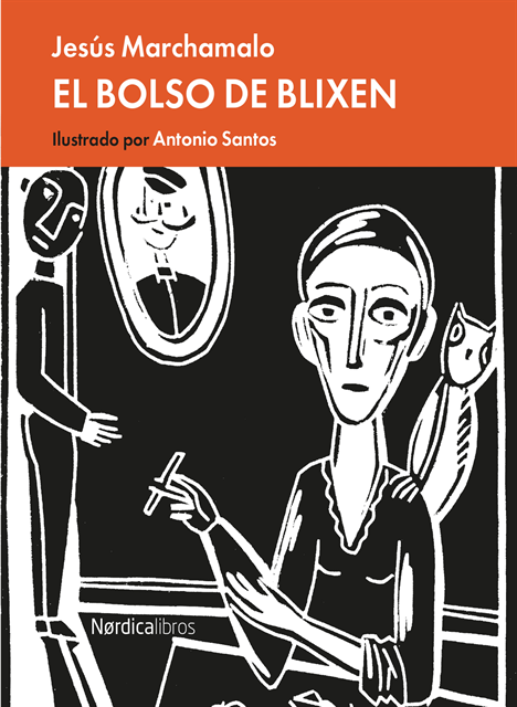 Jesus Marchamalo - El bolso de Blixen, E-bok
