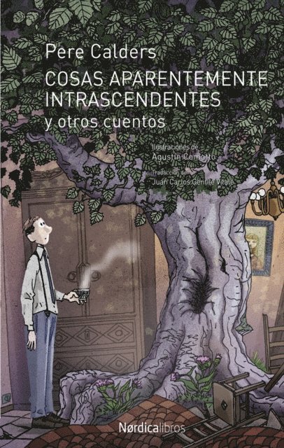 Pere Calders i Rossinyol - Cosas aparentemente intrascendentes y otros cuentos, E-bok
