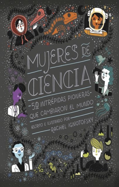 Rachel Ignotofsky - Mujeres de ciencia, E-bok