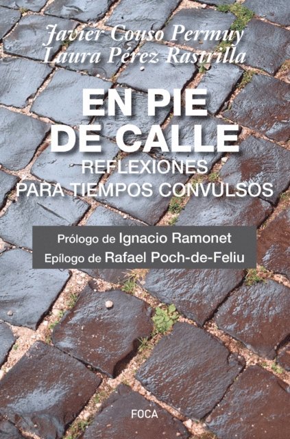Laura Perez Rastrilla, Javier Couso - En pie de calle, E-bok