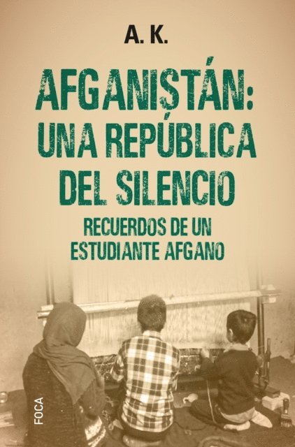 A. K. - Afganistán: una república del silencio, E-bok. Tillgänglighet: Lägg i varukorg