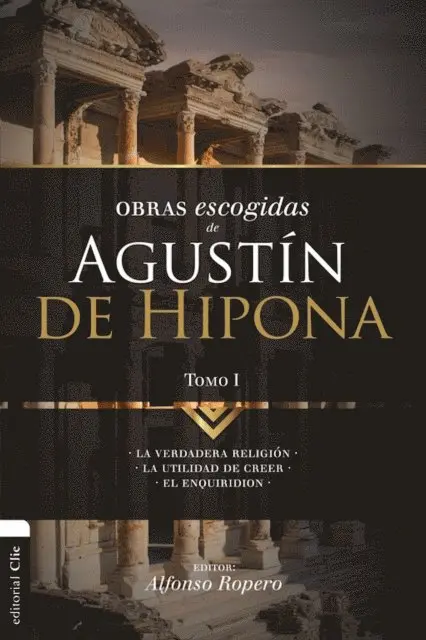 Alfonso Ropero Berzosa - Obras Escogidas de Agustín de Hipona 1, E-bok. Tillgänglighet: Lägg i varukorg