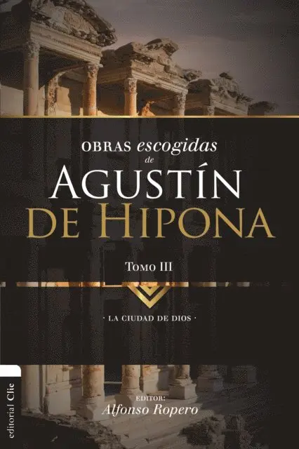 Alfonso Ropero Berzosa - Obras Escogidas de Agustín de Hipona 3, E-bok. Tillgänglighet: Lägg i varukorg